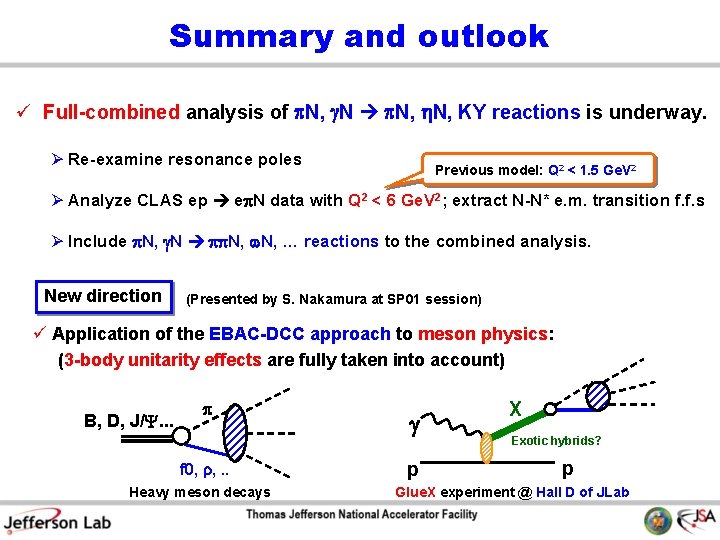 Summary and outlook ü Full-combined analysis of N, g. N N, h. N, KY