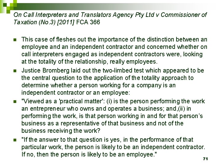 On Call Interpreters and Translators Agency Pty Ltd v Commissioner of Taxation (No. 3)