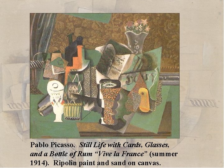 Pablo Picasso. Still Life with Cards, Glasses, and a Bottle of Rum “Vive la