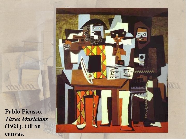 Pablo Picasso. Three Musicians (1921). Oil on canvas. 