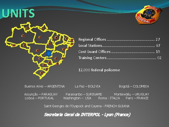 UNITS Regional Offices. . . 27 Local Stations. . . 97 Cost Guard Offices.