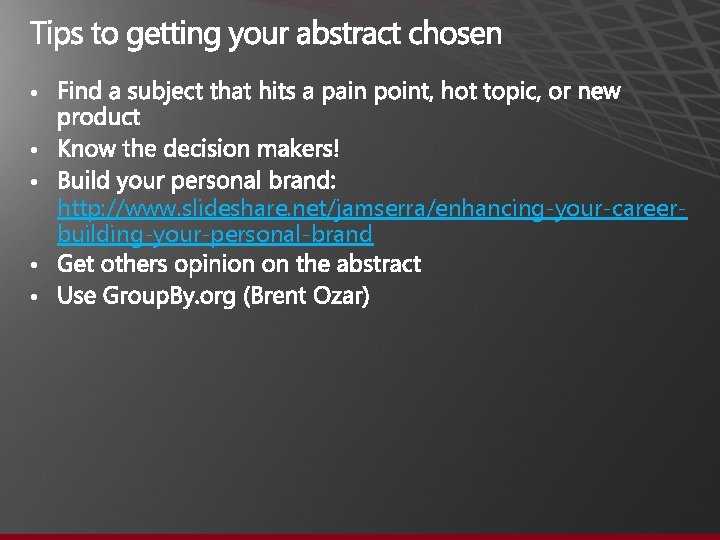  • • • http: //www. slideshare. net/jamserra/enhancing-your-careerbuilding-your-personal-brand 