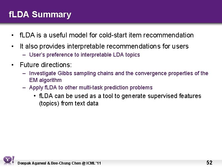f. LDA Summary • f. LDA is a useful model for cold-start item recommendation