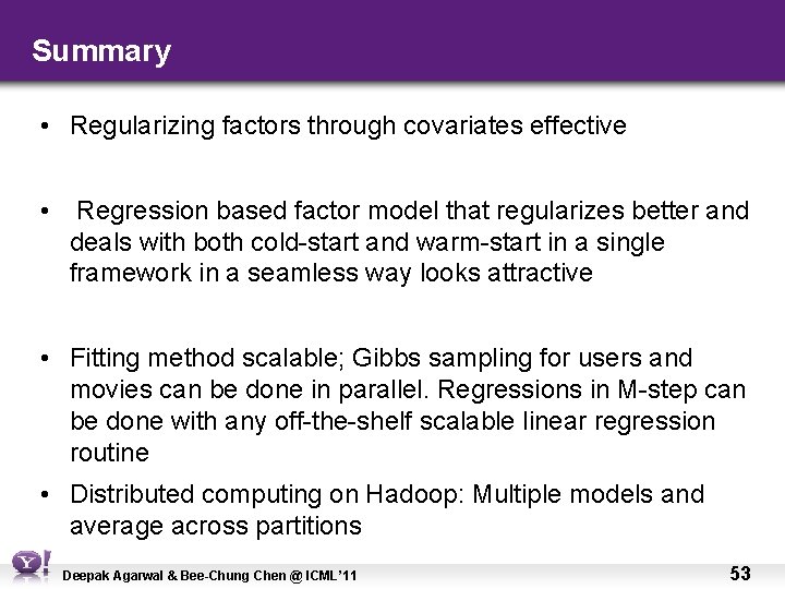 Summary • Regularizing factors through covariates effective • Regression based factor model that regularizes