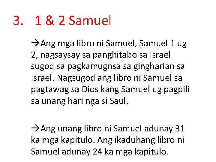 3. 1 & 2 Samuel Ang mga libro ni Samuel, Samuel 1 ug 2,