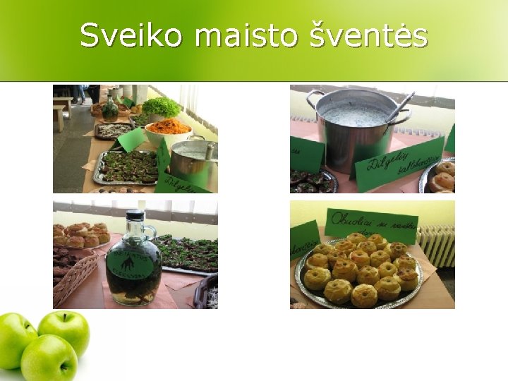 Sveiko maisto šventės 