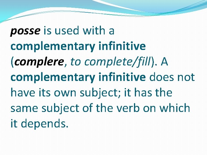 posse is used with a complementary infinitive (complere, to complete/fill). A complementary infinitive does