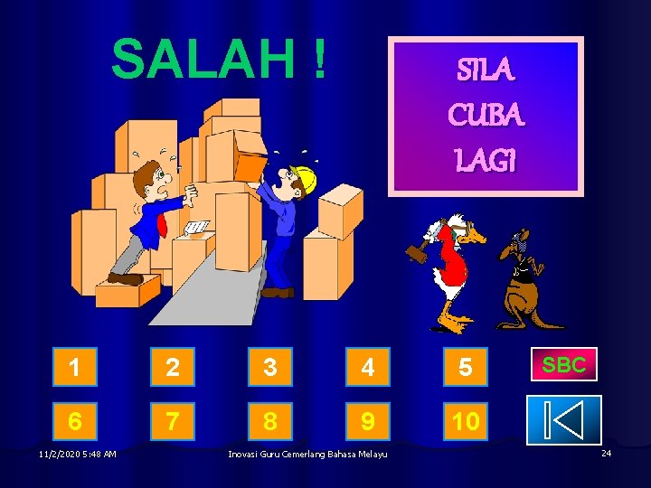 SALAH ! SILA CUBA LAGI 1 2 3 4 5 6 7 8 9