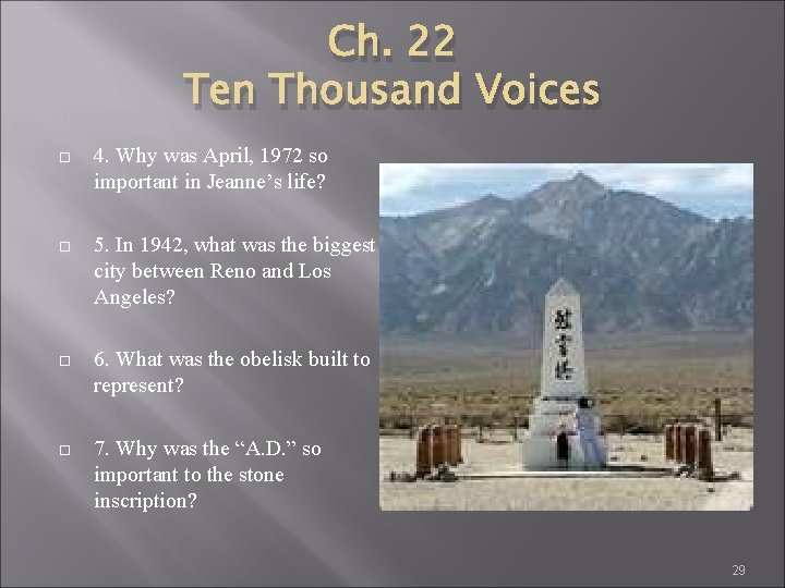 Ch. 22 Ten Thousand Voices 4. Why was April, 1972 so important in Jeanne’s