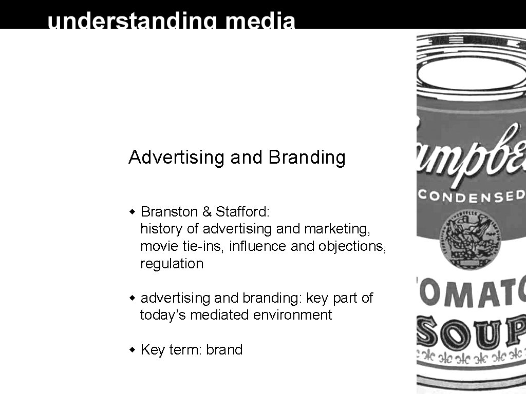 Advertising and Branding Branston & Stafford: history of advertising and marketing, movie tie-ins, influence