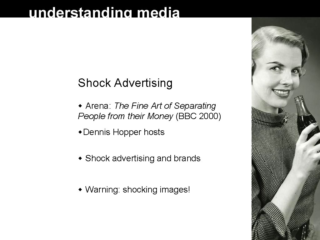 Shock Advertising Arena: The Fine Art of Separating People from their Money (BBC 2000) Shock Advertising Arena: The Fine Art of Separating People from their Money (BBC 2000)