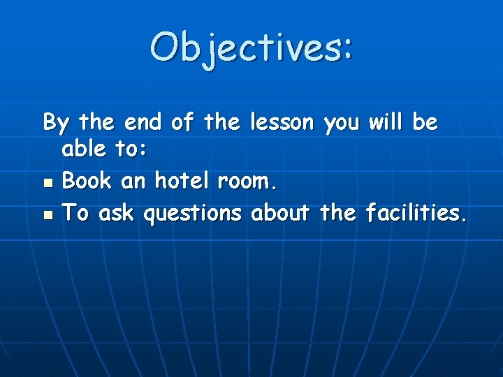 Objectives: By the end of the lesson you will be able to: n Book