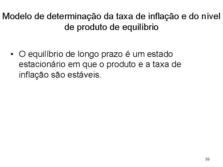 Modelo de determinação da taxa de inflação e do nível de produto de equilíbrio