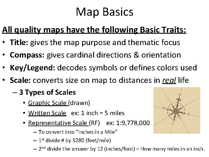 Map Basics All quality maps have the following Basic Traits: • Title: gives the