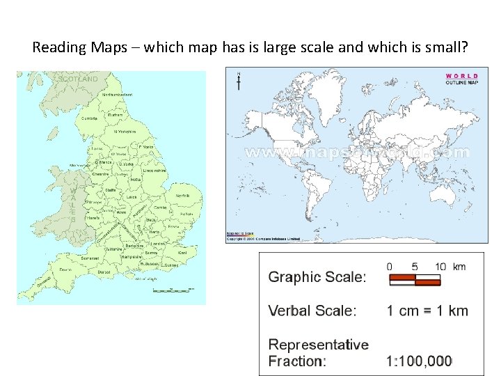 Reading Maps – which map has is large scale and which is small? 