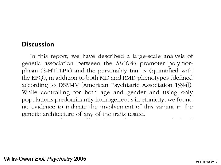 Willis-Owen Biol. Psychiatry 2005 MCB 140, 12 -8 -06 21 