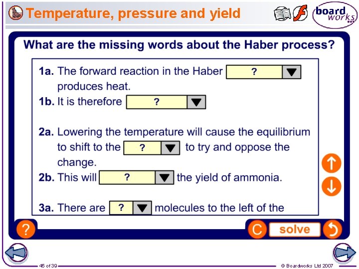 Temperature, pressure and yield 45 of 39 © Boardworks Ltd 2007 