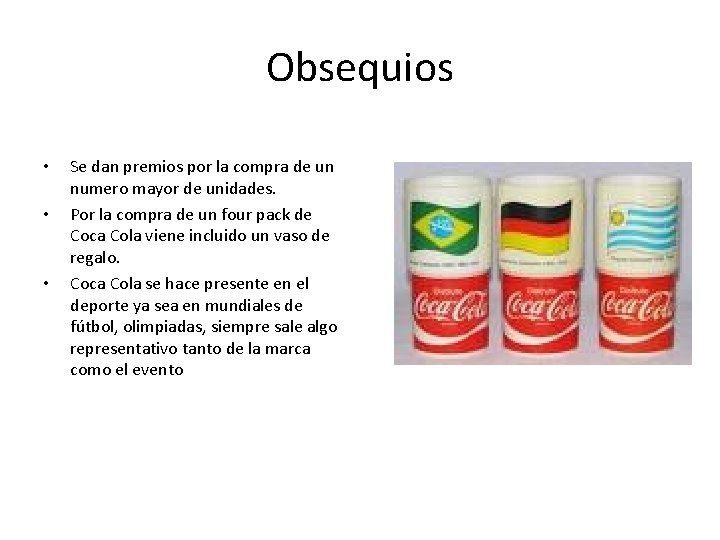 Obsequios • • • Se dan premios por la compra de un numero mayor