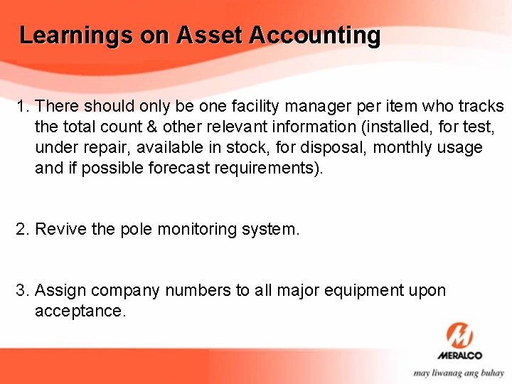 Learnings on Asset Accounting 1. There should only be one facility manager per item