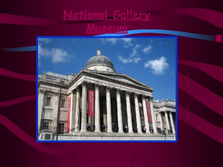 National Gallery Museum 