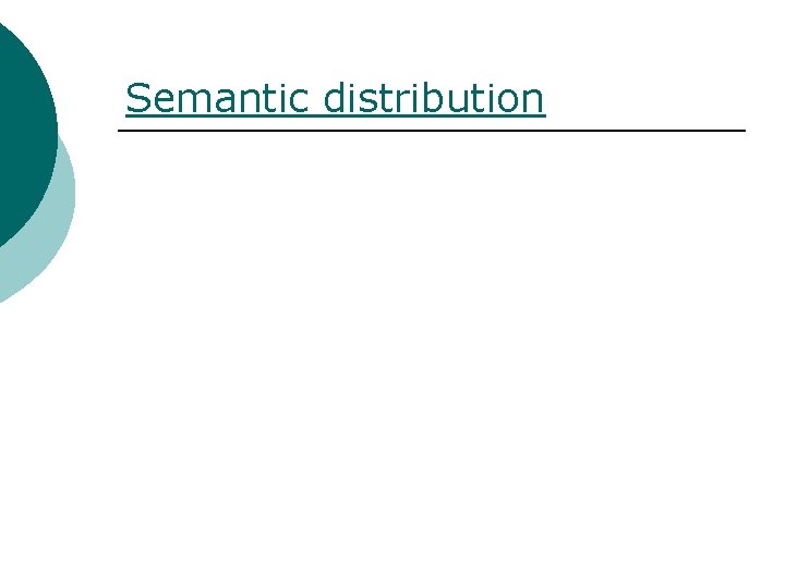 Semantic distribution 