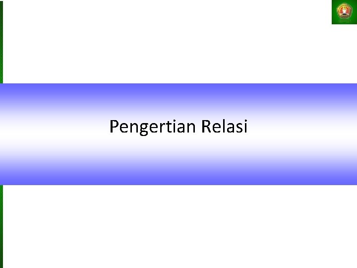 Pengertian Relasi 