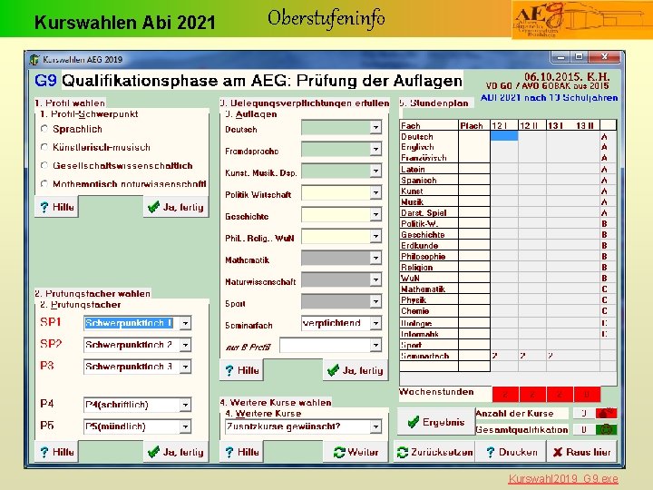 Kurswahlen Abi 2021 Oberstufeninfo Kurswahl 2019_G 9. exe 