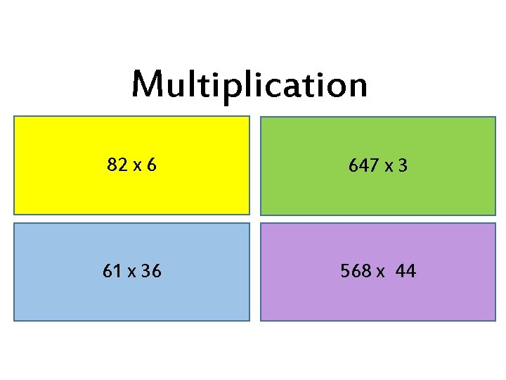 Multiplication 82 x 6 647 x 3 61 x 36 568 x 44 