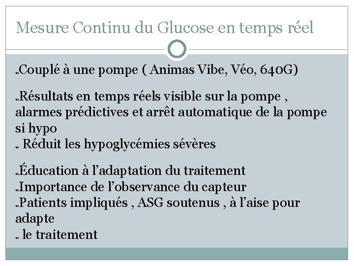 Mesure Continu du Glucose en temps réel Couplé à une pompe ( Animas Vibe,