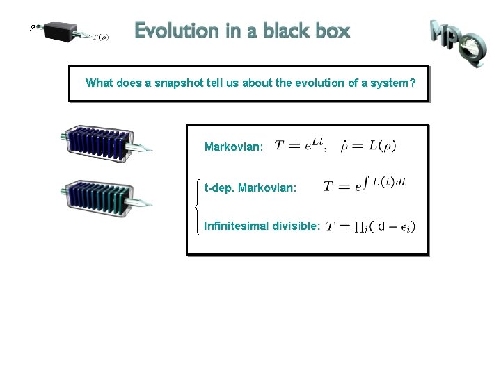 What does a snapshot tell us about the evolution of a system? Markovian: t-dep.