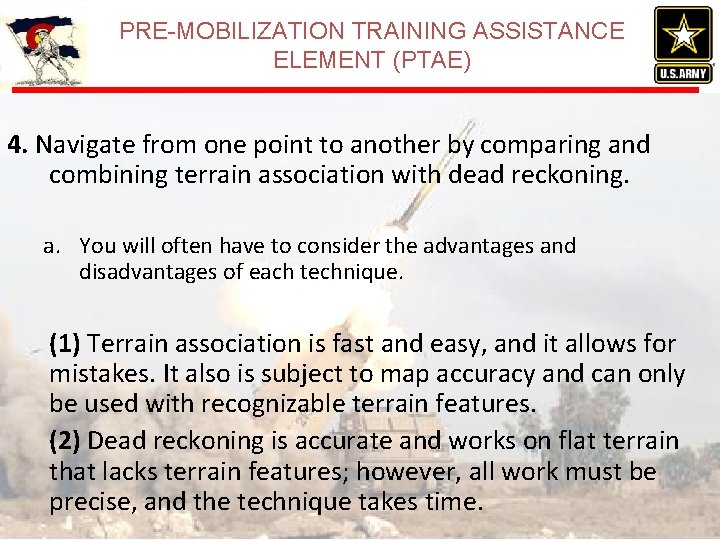 PRE-MOBILIZATION TRAINING ASSISTANCE ELEMENT (PTAE) 4. Navigate from one point to another by comparing PRE-MOBILIZATION TRAINING ASSISTANCE ELEMENT (PTAE) 4. Navigate from one point to another by comparing
