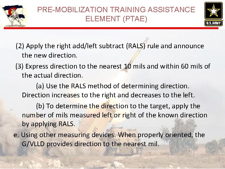 PRE-MOBILIZATION TRAINING ASSISTANCE ELEMENT (PTAE) (2) Apply the right add/left subtract (RALS) rule and PRE-MOBILIZATION TRAINING ASSISTANCE ELEMENT (PTAE) (2) Apply the right add/left subtract (RALS) rule and