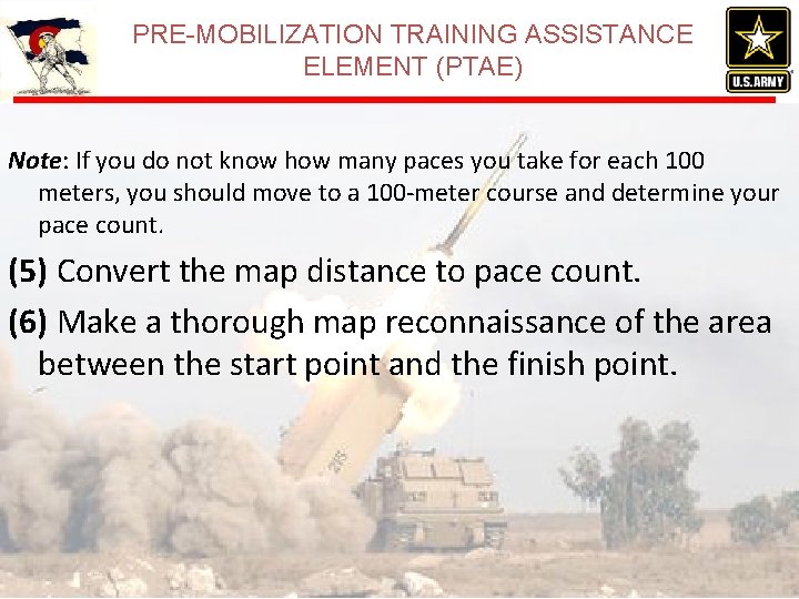 PRE-MOBILIZATION TRAINING ASSISTANCE ELEMENT (PTAE) Note: If you do not know how many paces