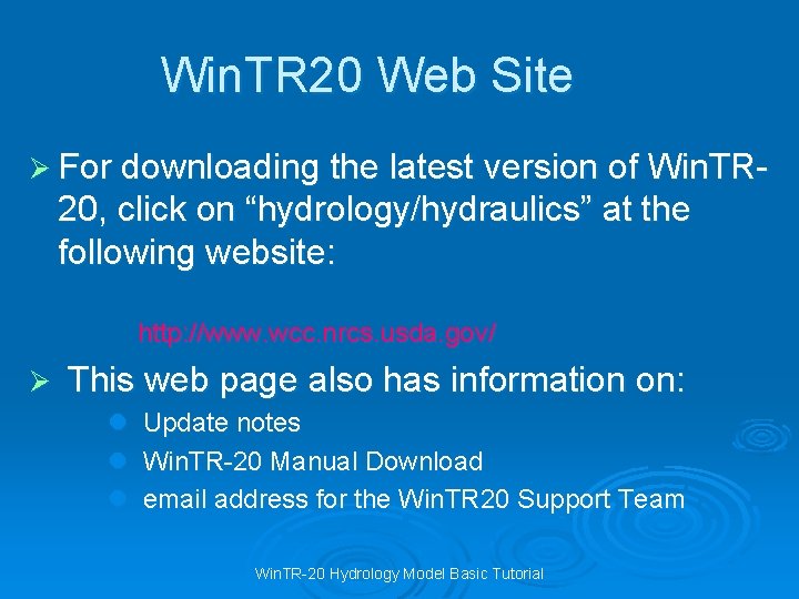 Win. TR 20 Web Site Ø For downloading the latest version of Win. TR-