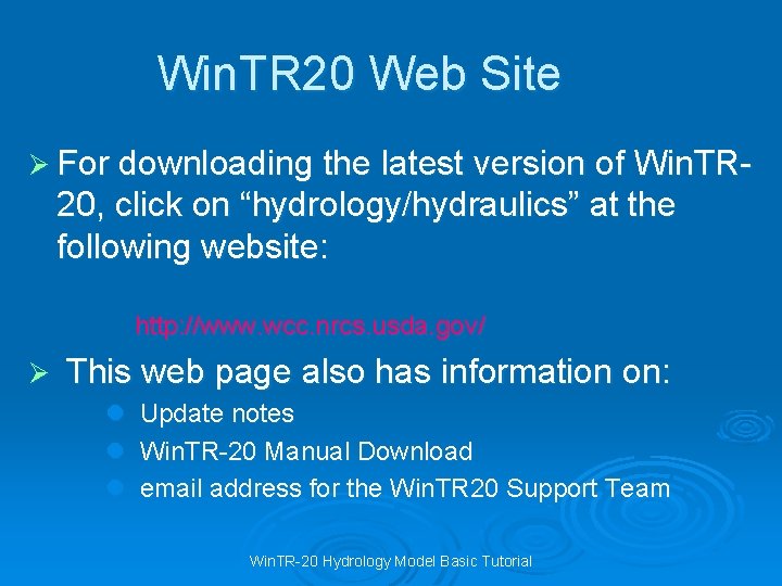 Win. TR 20 Web Site Ø For downloading the latest version of Win. TR-