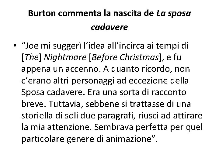 Burton commenta la nascita de La sposa cadavere • “Joe mi suggerì l’idea all’incirca