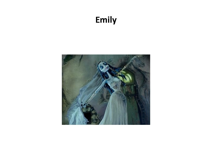 Emily Emily