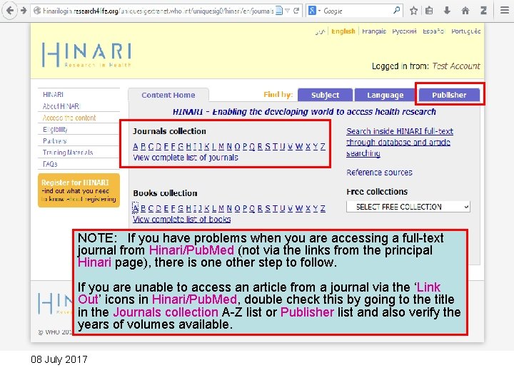 NOTE: If you have problems when you are accessing a full-text journal from Hinari/Pub.