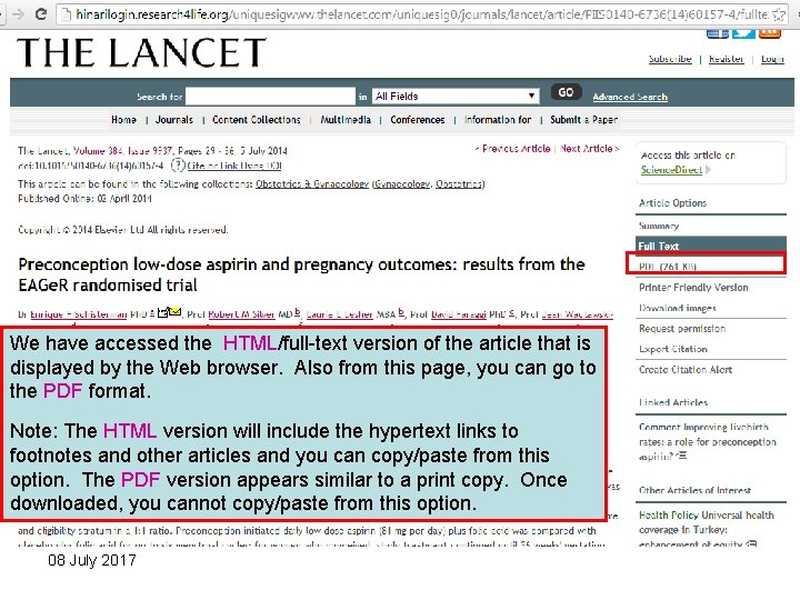 We have accessed the HTML/full-text version of the article that is displayed by the