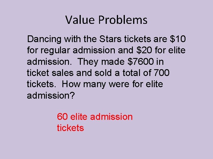 Value Problems Dancing with the Stars tickets are $10 for regular admission and $20