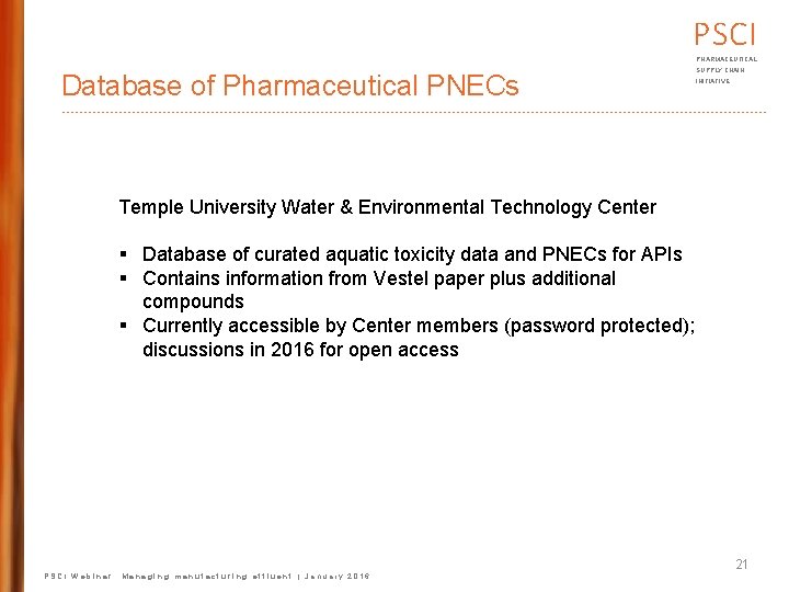 PSCI PHARMACEUTICAL Database of Pharmaceutical PNECs SUPPLY CHAIN INITIATIVE Temple University Water & Environmental
