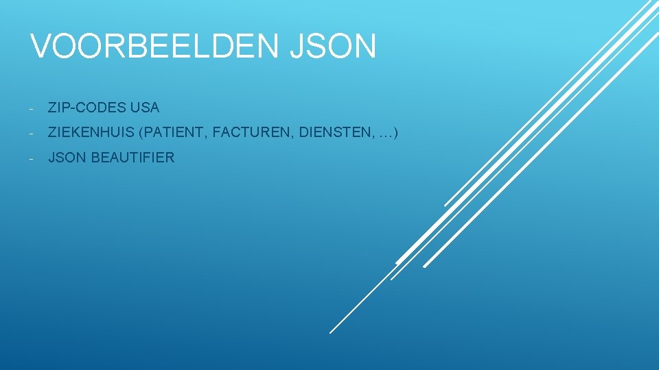 VOORBEELDEN JSON - ZIP-CODES USA - ZIEKENHUIS (PATIENT, FACTUREN, DIENSTEN, …) - JSON BEAUTIFIER