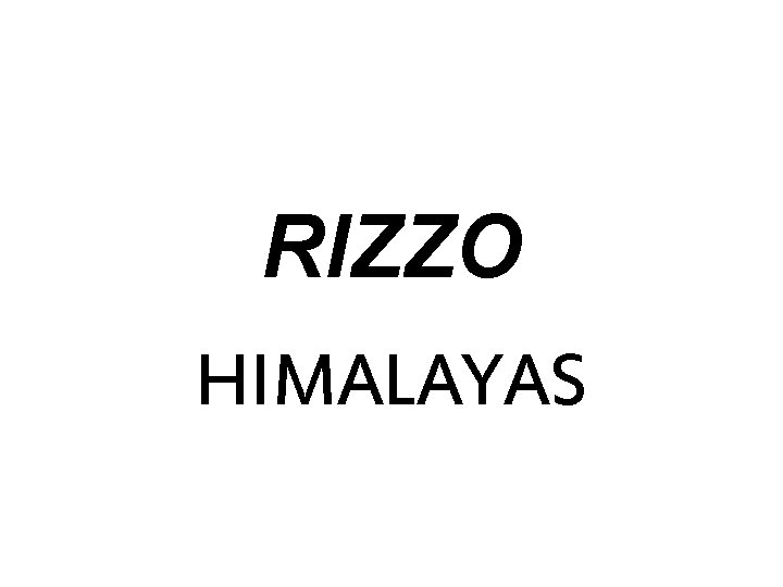RIZZO HIMALAYAS 