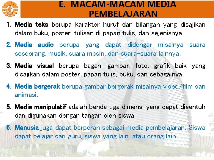 E. MACAM-MACAM MEDIA PEMBELAJARAN 1. Media teks berupa karakter huruf dan bilangan yang disajikan