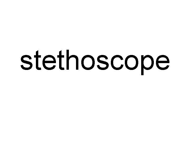 stethoscope 