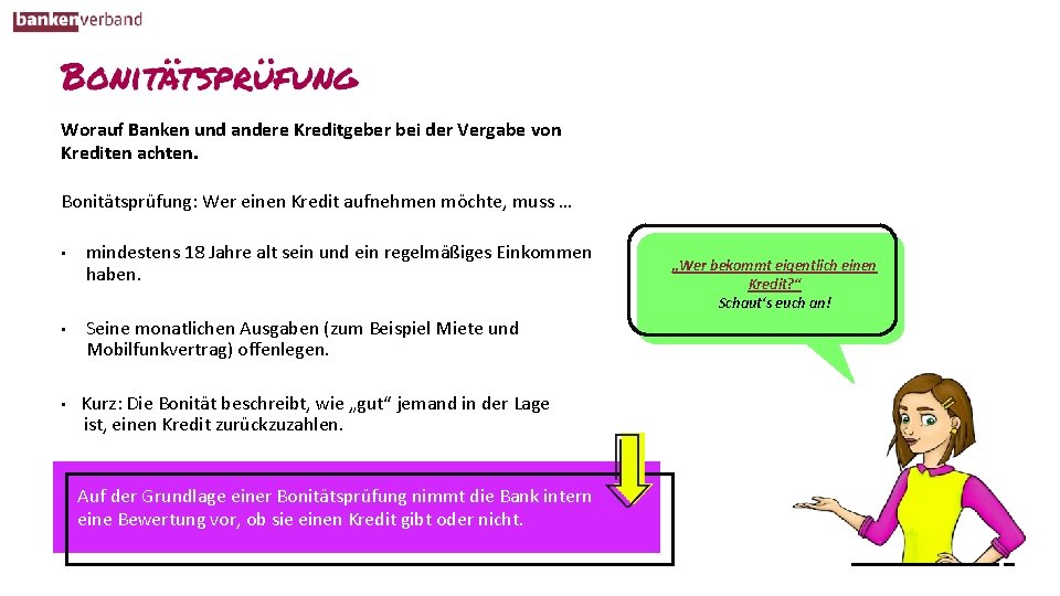 Worauf Banken und andere Kreditgeber bei der Vergabe von Krediten achten. Bonitätsprüfung: Wer einen