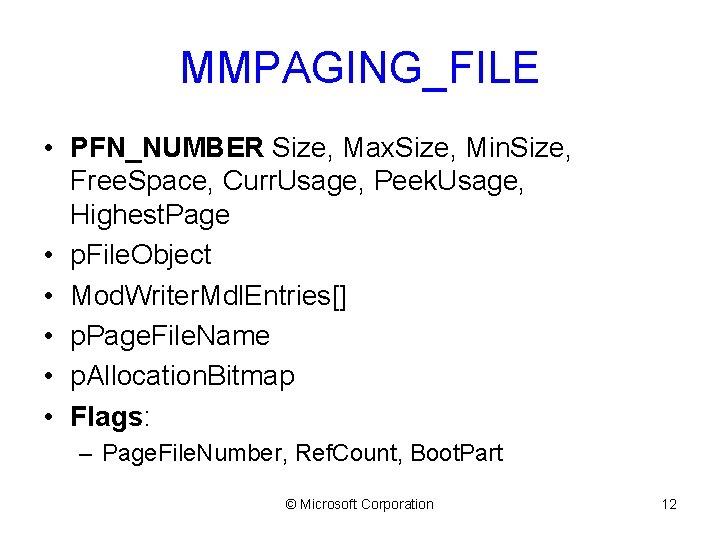 MMPAGING_FILE • PFN_NUMBER Size, Max. Size, Min. Size, Free. Space, Curr. Usage, Peek. Usage,