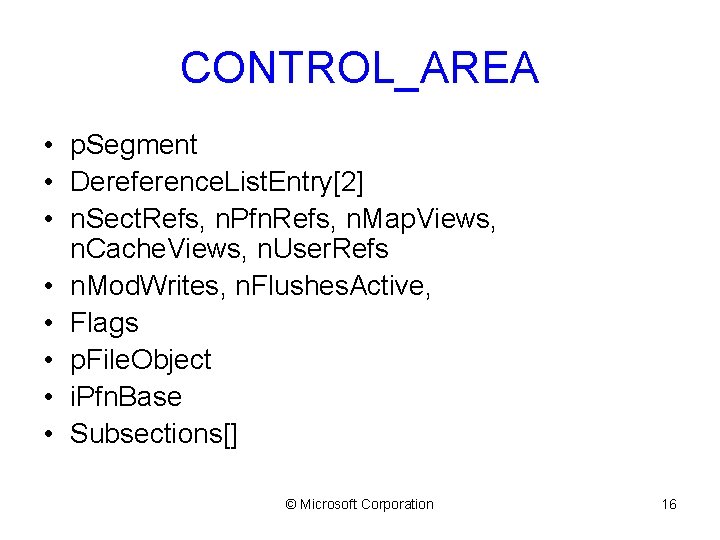 CONTROL_AREA • p. Segment • Dereference. List. Entry[2] • n. Sect. Refs, n. Pfn.