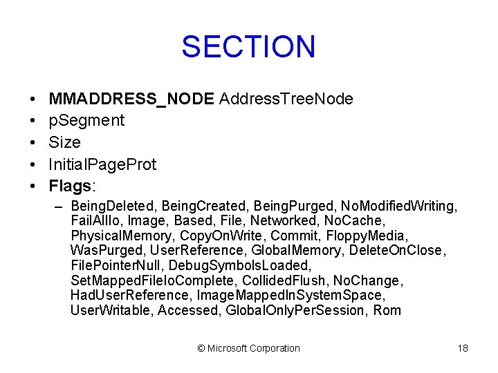 SECTION • • • MMADDRESS_NODE Address. Tree. Node p. Segment Size Initial. Page. Prot