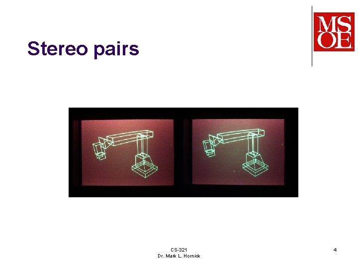 Stereoviews pairs CS-321 Dr. Mark L. Hornick 4 